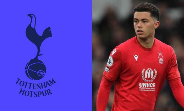 Tottenham Transfer News Spurs want the 21-year-old Nottingham Forest player-compressed